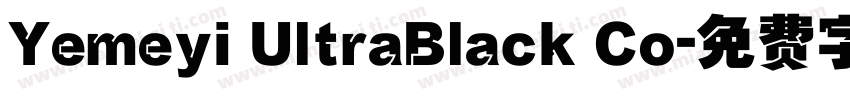 Yemeyi UltraBlack Co字体转换